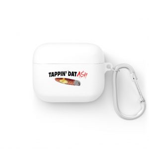 Tappin' Dat Ash Airpods/Airpods Pro Case cover