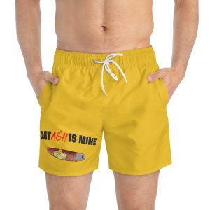 Dat Ash Is Mine Swim Trunks