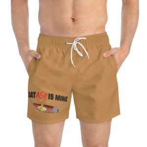 Dat Ash Is Mine Swim Trunks