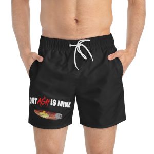 Dat Ash Is Mine Swim Trunks