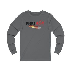 You Better Ash Somebody Long Sleeve T-Shirt