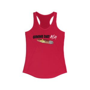 Women's Gimme Dat Ash Racerback Tank