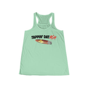 Women's Tappin' Dat Ash Flowy Racerback Tank