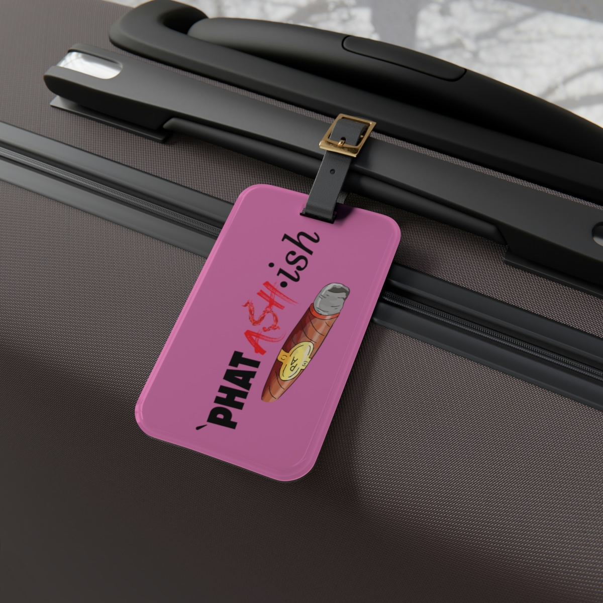 Phat Ash-ish w/ Cigar Luggage Tag - Image 5