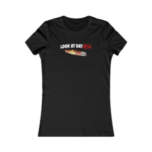Women's Look At Dat Ash T-Shirt