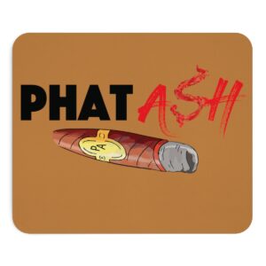 Phat Ash Mousepad